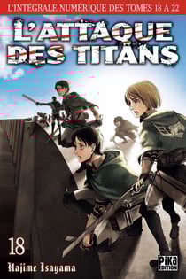 L'Attaque des Titans - L'intégrale T18 à T22 - Saison 3 Partie 2