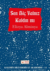 Sen Hiç Yalniz Kaldin mi