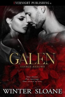 Galen - Savage Arrows, #3