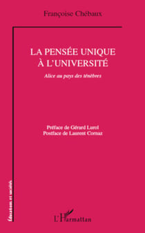 La pensée unique à l'université - Alice au pays des ténèbres