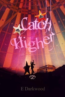 Catch Higher - Circus It Up!, #2