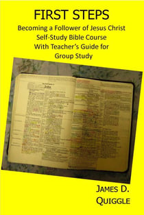 First Steps, Becoming a Follower of Jesus Christ