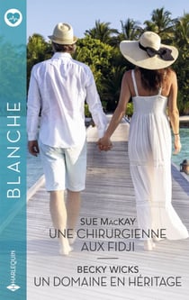 Une chirurgienne aux Fidji - Un domaine en héritage
