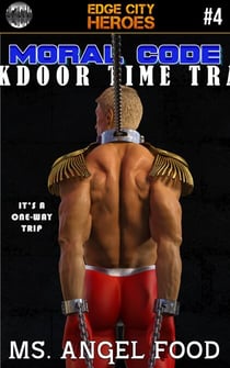 Moral Code #4: Backdoor Time Travel