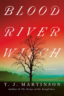 Blood River Witch - A Novel