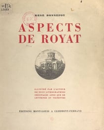 Aspects de Royat - Illustré de 9 lithographies originales, ainsi que de lettrines et vignettes