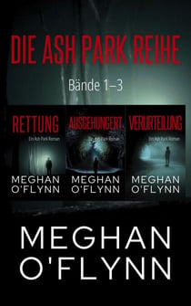 Die Ash Park Reihe: Bände 1–3 - Ash Park (German)