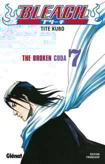 Bleach - Tome 07 - The broken coda