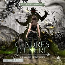 Cendres d'encre - De Magie et de sang - T3
