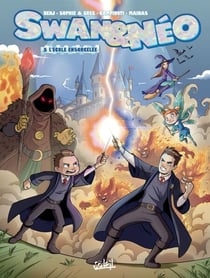 Swan et Néo T05 - L'École ensorcelée