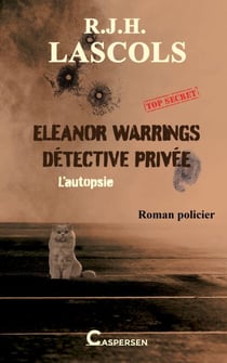 Eleanor Warrings détective privée - L'autopsie