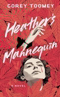 Heather's Mannequin - The Ballad of Heather Zlamanowski, #1