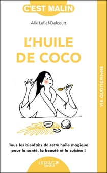 L'huile de coco, c'est malin