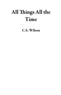All Things All the Time