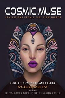 Cosmic Muse - Best of NewMyths Anthology, #4