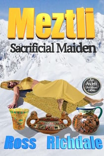 Meztli - Sacrificial Maiden - Our Ancient Ancestors, #3