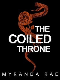 The Coiled Throne