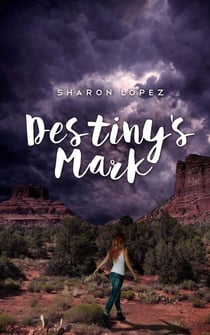 Destiny's Mark - The Mark, #1