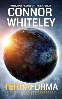 Terraforma: A Science Fiction Adventure Novella - Agents of The Emperor Science Fiction Stories
