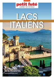 Guide Lacs Italiens 2025 Carnet Petit Futé