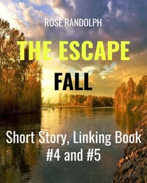 The Escape - Fall