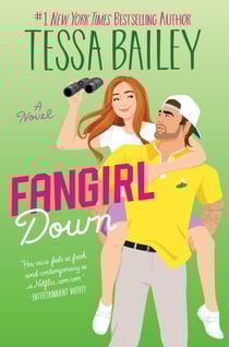 Fangirl Down - A Novel
