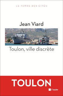 Toulon, ville discrète