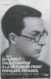 Du conflie italo-éthiopien à la victoire du Front Populaire espagnol 30 juin 1935-18 juillet 1936 - 30 juin 1935 - 18 juillet 1936