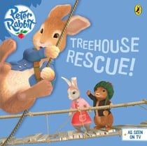 Peter Rabbit Animation: Treehouse Rescue!