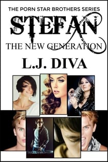 Stefan: The New Generation - Porn Star Brothers, #8