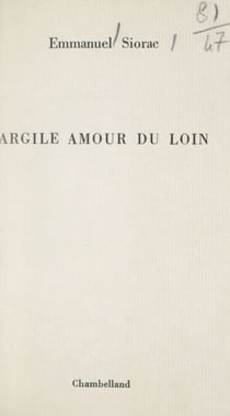 Argile amour du loin