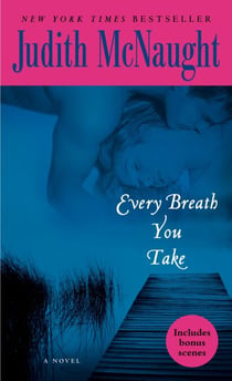 Every Breath You Take - A Novel