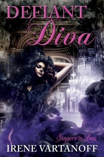 Defiant Diva - Singers in Love, #3