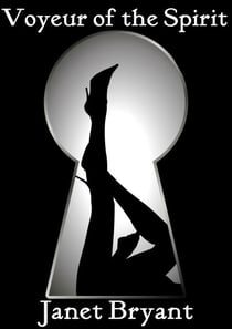 Voyeur of the Spirit