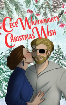 Cece Wainwright's Christmas Wish - Wainwright Sisters, #3