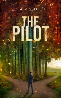 The Pilot - Scott Trilogy, #3