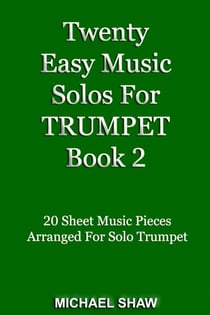 Twenty Easy Music Solos For Trumpet Book 2 - Brass Solo's Sheet Music, #8