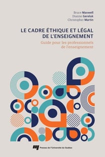 Le cadre éthique et légal de l’enseignement - Guide pour les professionnels de l'enseignement