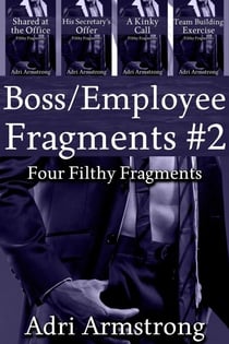 Boss/Employee Fragments #2 - Filthy Fragments, #24
