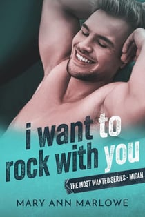 I Want To Rock With You - The Most Wanted, #2