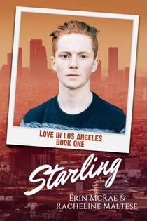 Starling - Love in Los Angeles, #1