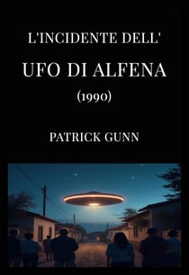 L'incidente dell'UFO di Alfena (1990)