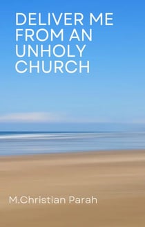 Deliver Me From An Unholy Church - Back to God, #1