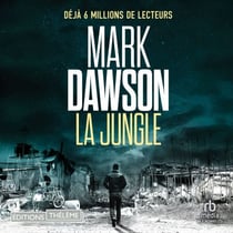 La jungle (Les thrillers de John Milton t. 9) - John Milton 9