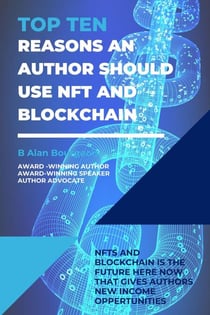 Top Ten Reasons an Author Should use NFT and Blockchain with Their Electronic Books? - Top Ten Series