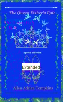 The Queen Fisher's Epic Extended