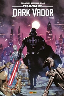 Star Wars : Dark Vador (2020) T08 - Dark Droids
