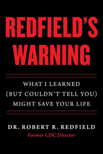 Redfield's Warning - What I Learned (But Couldn't Tell You) Might Save Your Life