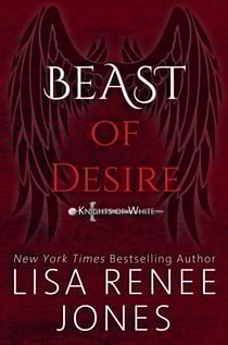 Beast of Desire - Knights of White, #2