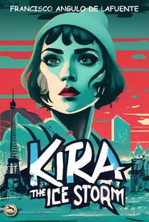 Kira and the Ice Storm
